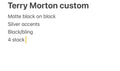Terry Morton Custom