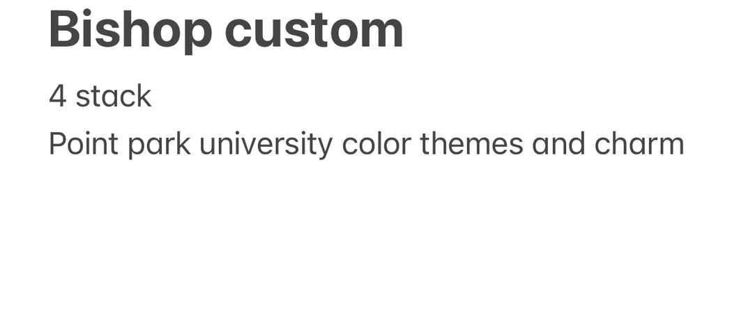 Bishop custom