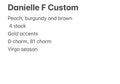 Danielle custom