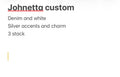 Johnetta custom