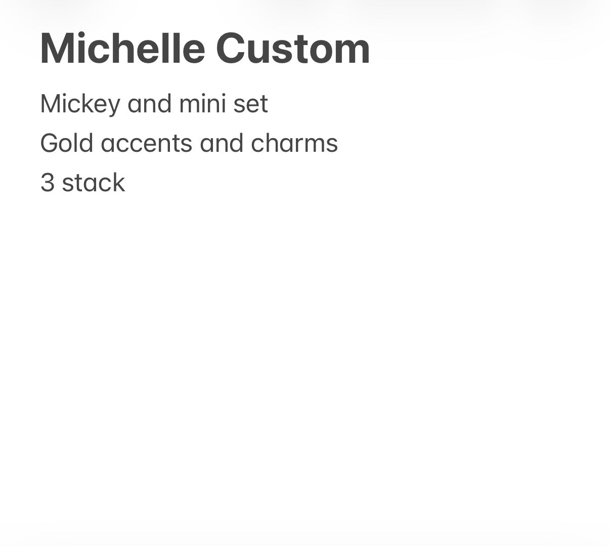 Michelle custom